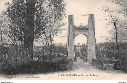 VILLEBRUMIER - Pont sur le Tarn - très bon état