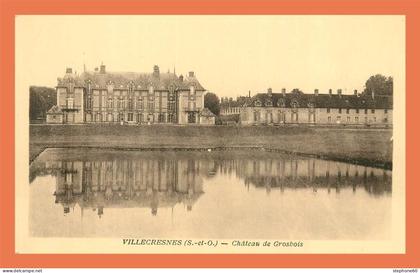 a716 / 453 94 - VILLECRESNES Chateau de Grosbois