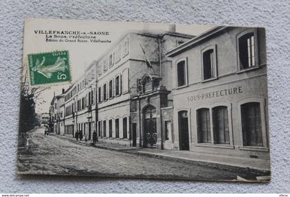 Villefranche sur Saône, la sous préfecture, Rhône 69