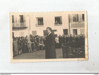 VILLENEUVE SUR LOT (47) CARTE PHOTO MANIFESTATION DISCOURS (PHOTO RAYMOND VILLENEUVE SUR LOT)