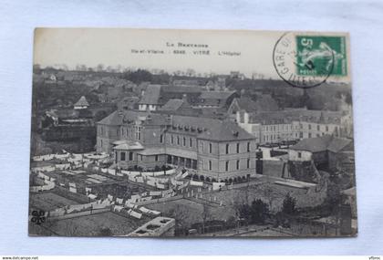 Cpa 1912, Vitré, l'hôpital, Ille et Vilaine 35