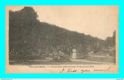 a906 / 635 94 - VITRY SUR SEINE Exposition d'Horticulture 1902