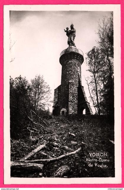 Carte Photo Voiron - Notre Dame de Vouise