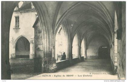 01 - Eglise de BROU - Les Cloîtres