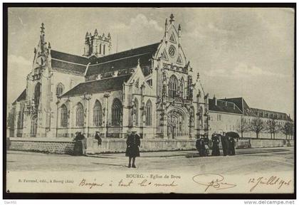 BOURG - Eglise de Brou - 1904 (Animation)