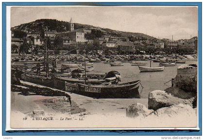 13 - L'ESTAQUE -- Le Port - N° 69