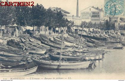 MARSEILLE L'ESTAQUE BARQUES DE PECHEURS