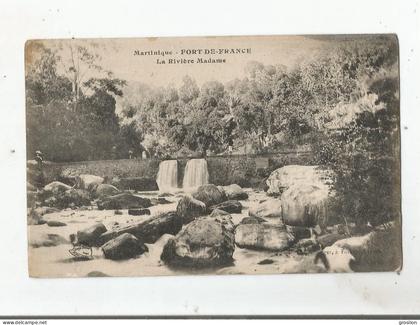 FORT DE FRANCE MARTINIQUE LA RIVIERE MADAME