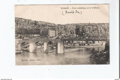 VOGUE (ARDECHE)  PONT METALLIQUE ET LE CHATEAU 1935