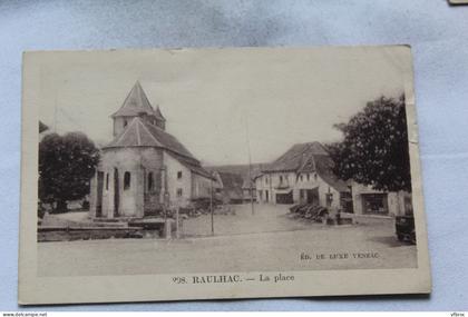 Raulhac, la place, Cantal 15