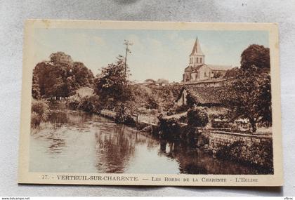 Verteuil sur Charente, les bords de la Charente, l'église, Charente 16