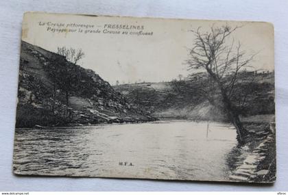 Cpa 1923, Fresselines, paysage sur la grande Creuse au confluent, Creuse 23