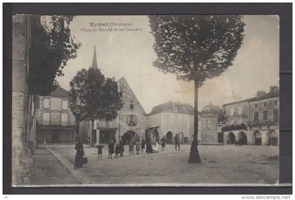 24 - Eymet (dordogne) Place du Marché et les Couverts