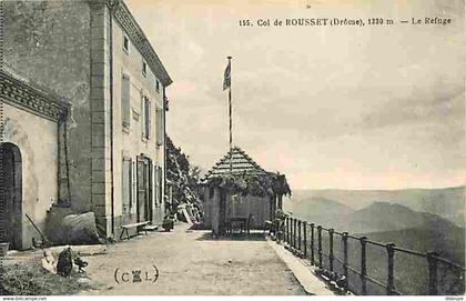 26 - Col de Rousset - Le Refuge - Animée - CPA - Voir Scans Recto-Verso