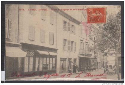 26 - Loriol - Place de l'Eglise et rue Marchande