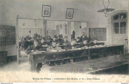 DROME  BOURG DE PEAGE Institution Sainte Marie une classe