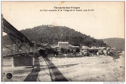 TAMARIS-LES-FORGES LE PONT SUSPENDU ET LE VILLAGE DE LA ROYALE PRES ALAIS  ALES