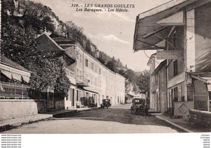 C P A   38  -    LES GRANDS GOULETS - les baraques  - les hotels