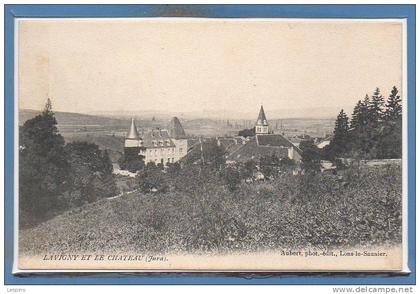 39 - LAVIGNY --  et le Chateau