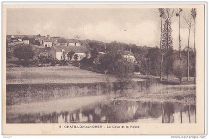 Châtillon sur Cher - La Cave et la Fosse