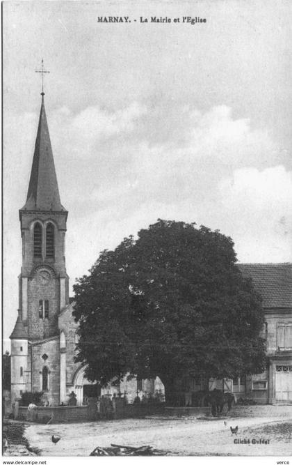 CARTE POSTALE ANCIENNE DE MARNAY  -  LA MAIRIE ET L'EGLISE