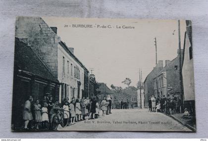 Burbure, le centre, Pas de Calais 62