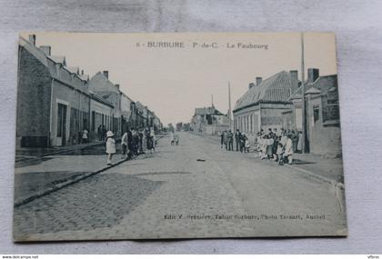 Burbure, le faubourg, Pas de Calais 62