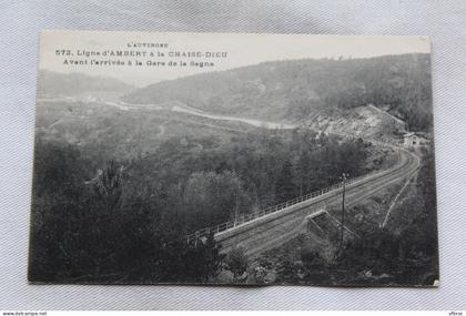 ligne d'Ambert à la Chaise Dieu, avant l'arrivée à la gare de la Sagne, Puy de Dôme 63