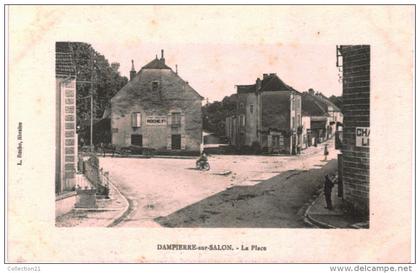 DAMPIERRE SUR SALON .... LA PLACE