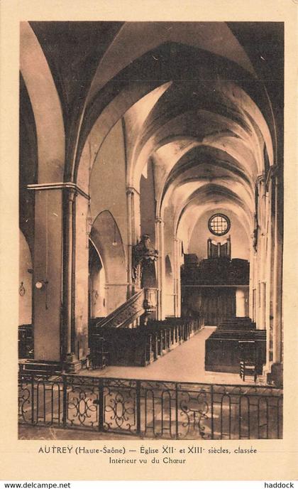 AUTREY : EGLISE - INTERIEUR DU CHOEUR