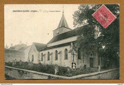 FRESNE-SAINT-MAMES  (70) : " L'EGLISE "