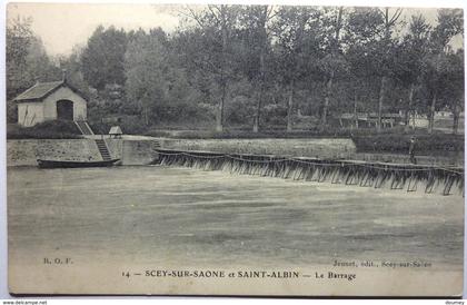 LE BARRAGE - SCEY SUR SAÔNE et SAINT ALBIN