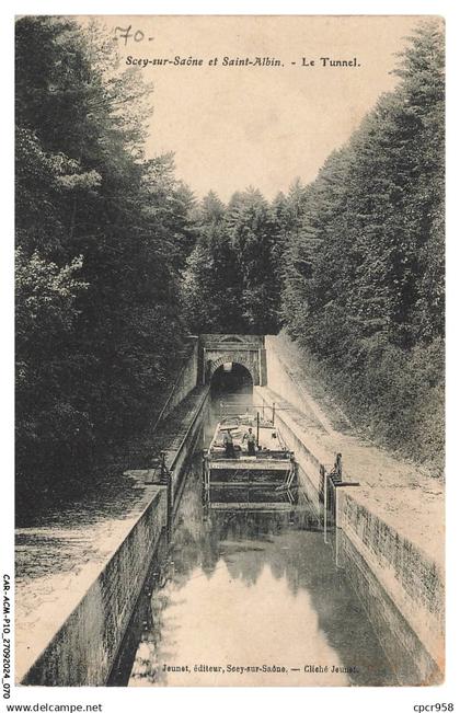 CAR-ACMP10-0770-70 - SCEY-SUR-SAONE et SAINT-ALBIN - Le tunnel