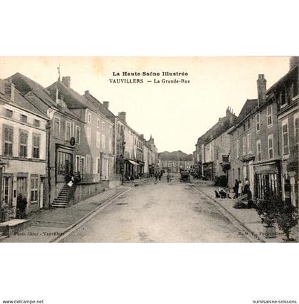 70210 - VAUVILLERS - LA GRANDE RUE