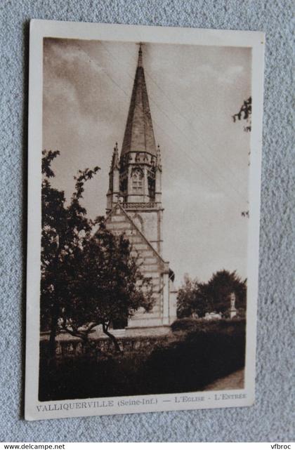 Valliquerville, l'église, l'entrée, Seine maritime 76