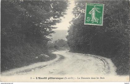 L'Hautil pittoresque - La Descente dans les Bois