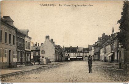 Doullens - La Place Eugene Andrieu