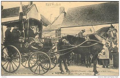 89 - CHAILLEY - Cavalcade du 9 Mars 1913 - Char des Présidents