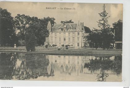 BAILLET EN FRANCE - Le Château