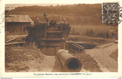 CPA Albert La Grosse Bertha aux environs d'Albert - Chuignes