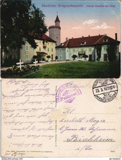 Cirey-sur-Vezouze   Schloß Chatillon bei Cirey 1916   1. Weltkrieg Feldpost