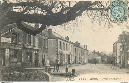 LOIRET  AMILLY  place de l'église