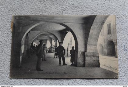 B38, Cpa 1918, Annecy, Annecy, Arcades, rue sainte Claire, haute Savoie 74