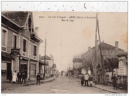 ARES (BASSIN D'ARCACHON) RUE DE LEGE