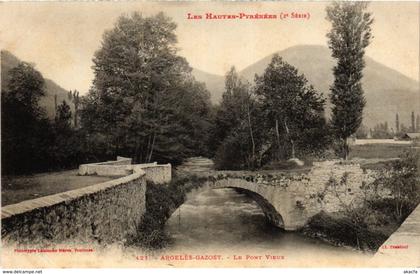 CPA ARGELES-GAZOST - Le Pont Vieux (110618)