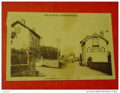 CANTAL-ARPAJON SUR CERE-LA RUE DE LA GARE-ANIMEE