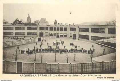 ARQUES la BATAILLE-(le groupe scolaire.cour intérieure)