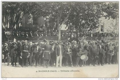 Gard : Bagnols sur Cèze, Tribune Officielle (Inauguration du Monument des Combattants de 1870-71)