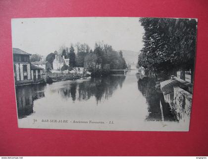 CPA    Bar-sur-Aube    Anciennes Tanneries