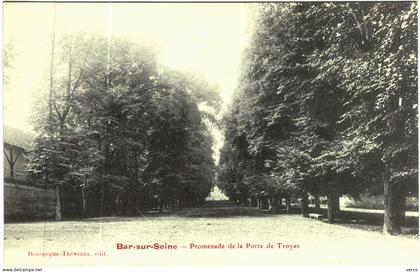 Carte Postale Ancienne de BAR SUR SEINE -Promenade de la Porte de Troyes